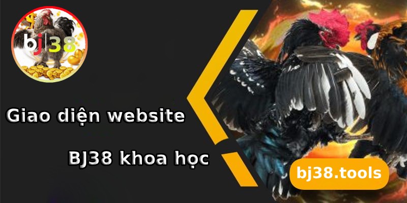 Giao diện website thân thiện và khoa học